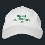 Funny Golf Hacker Custom Monogram Embroidered Hat<br><div class="desc">Golf in style with this funny embroidered hat featuring the words "Official Golf Hacker" and your monogram or custom text below. Easily change the text and hat colour. Whether you're giving this to a hacker or will be wearing this yourself, you'll be sure to get a lot of laughs on...</div>