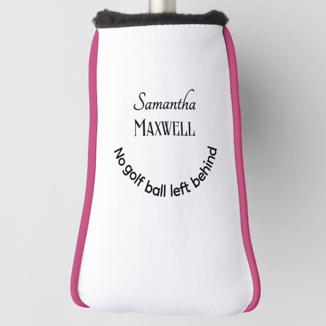Funny Golf Joke Minimalist Elegant Custom Names Head Cover (Rotate 90)