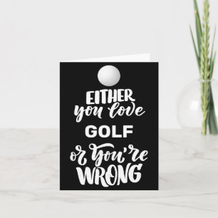 Funny Golf Love Golfing Golfer  Card