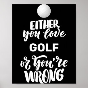 Funny Golf Love Golfing Golfer  Poster