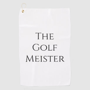 Funny Golf Meister Quote White Towel