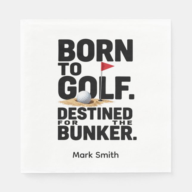 Funny Golf Obsession Quote for Golf Addicts Napkin (Front)