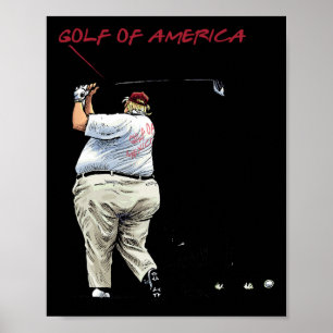 Funny Golf Of America Donald Trump Mexico Golfing Poster