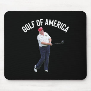 Funny Golf Of America Donald Trump Pun Mouse Pad