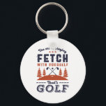 Funny Golf Player Quote for Golfers Love Golfing Key Ring<br><div class="desc">The Art of Playing Fetch With Yourself. Funny and humourous design for golf player, golf coach or golf fan. This vintage retro merchandise is great for those who enjoy golfing at the golf course, putting and scoring birdie. Perfect for professional golfers, those playing golf for fun or golf caddy. Great...</div>