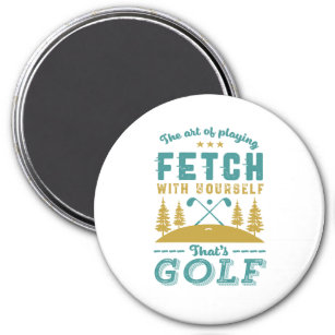Funny Golf Player Quote Golfers Love Golfing Sport Magnet