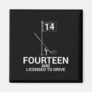 Funny Golf Saying Teen Golfer 14th Birthday Magnet