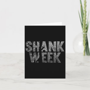Funny Golf Shank Week T Shirt  Card