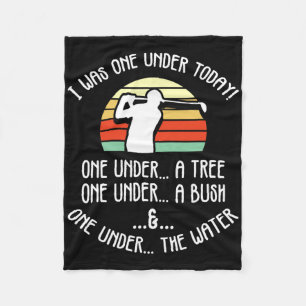 Funny Golf Shirts For Men Women I Was One Under Go Fleece Blanket