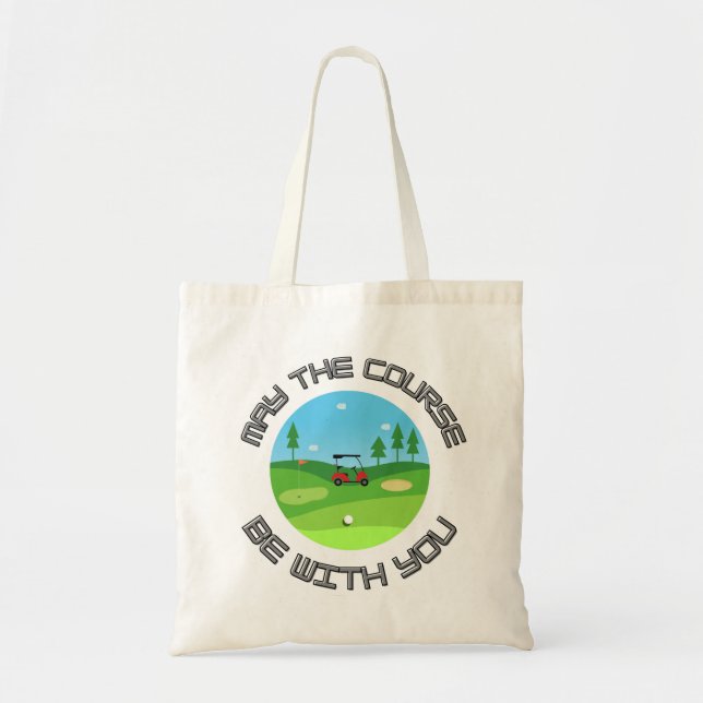 Funny Golf Tote To Make That Golf Lover Chuckle! (Front)