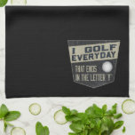 Funny Golf Towel<br><div class="desc">Handy golf towel to keep with all your golf gear. Funny golf joke: I golf everyday that ends in the letter "y".</div>