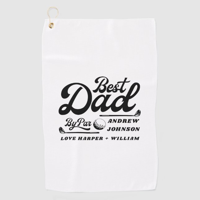 Funny Golfer Best Dad By Par | Monogram Name Golf Towel (Front)