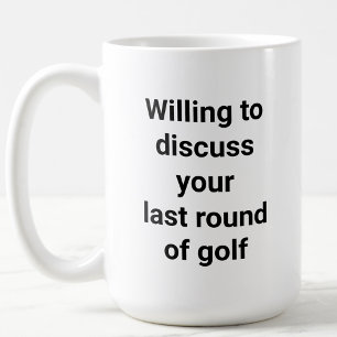 Funny Golfer Humour Golf Talk Dad Gift Coffee Mug