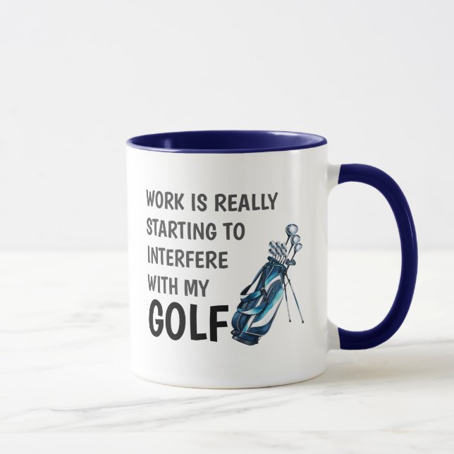 Funny Golfer Quote Work Humour Tee Time Sarcasm  Mug (Right)