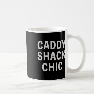 Funny Golfer Saying Caddy Shack Chic Mens Golf Gol Coffee Mug