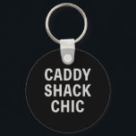 Funny Golfer Saying Caddy Shack Chic Mens Golf Gol Key Ring<br><div class="desc">Funny Golfer Saying Caddy Shack Chic Mens Golf Golfing Quote</div>