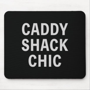 Funny Golfer Saying Caddy Shack Chic Mens Golf Gol Mouse Pad