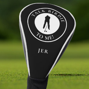 Funny Golfer Saying Custom Monogram Black Golf Head Cover