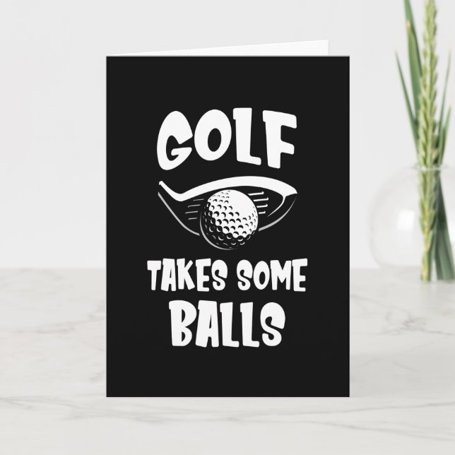 Funny Golfer Saying Golf Card (Front)