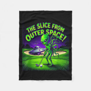 Funny golfing alien the slice from outer space fleece blanket