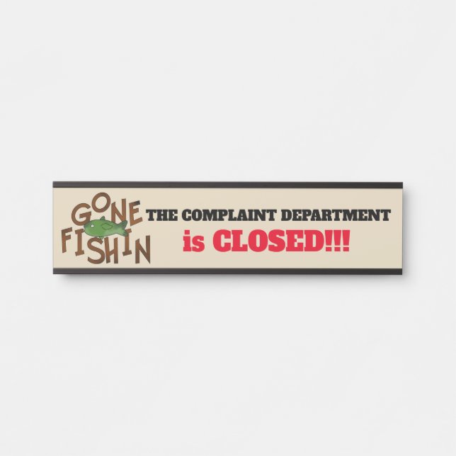 Funny gone fishing boss door plate sign (Front)