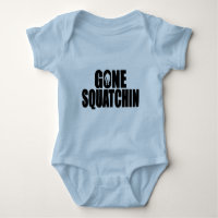 Funny GONE SQUATCHIN Design Special *BOBO* Edition