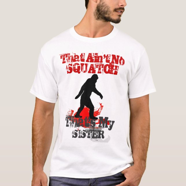 Funny Gone Squatchin personalised T-Shirt (Front)
