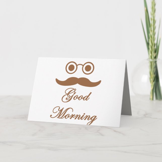 Funny good morning card . (Front)