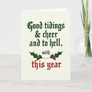 Funny Good Riddance Card Good Tidings And To Hell