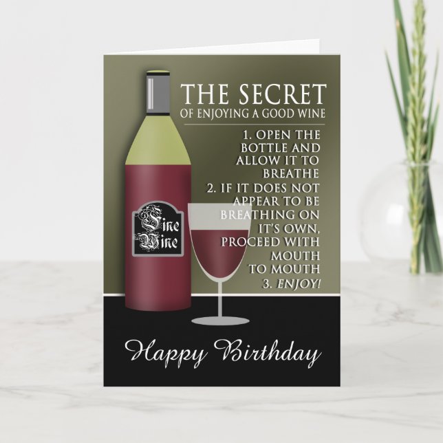 Funny Good Wine Birthday Card (Front)