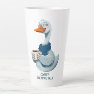 Funny Goose Coffee – Coffee Then We Talk Latte Mug