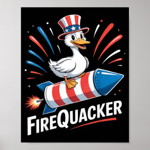 Funny Goose Fourth Of July Firequacker Poster
