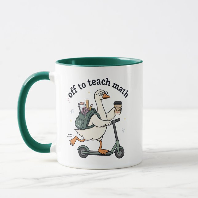 Funny Goose Math Teacher Off To Teach Math Quote   Mug (Left)