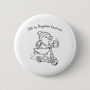 Funny Goose Mental Health Counsellor Off To Regula 6 Cm Round Badge