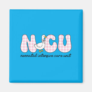 Funny Goose NICU Nurse Neonatal Intensive Care Magnet