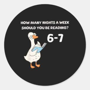 Funny Goose Reading 67 Six Seven Meme Teacher Book Classic Round Sticker