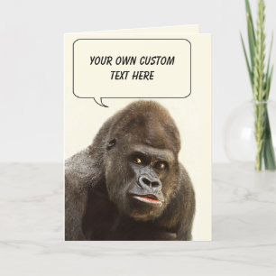 Funny Gorilla custom greeting card