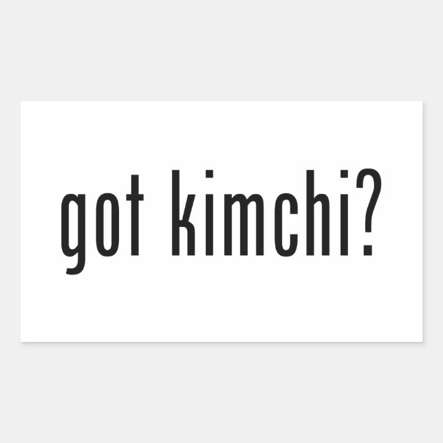Funny "got kimchi?" sticker (Front)