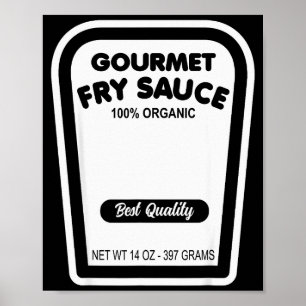 Funny Gourmet Fry Sauce Easy Halloween Group Costu Poster