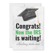 Funny Graduation Card – IRS Is Waiting
