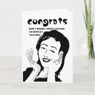 Funny graduation congratulations card
