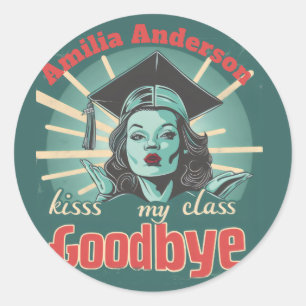Funny Graduation Kiss my Class Goodbye Name Classic Round Sticker