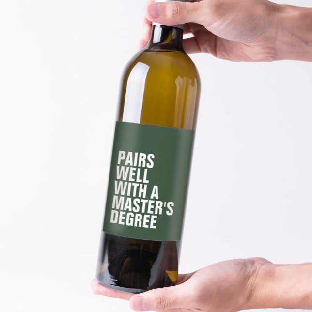 Funny graduation master's degree gift custom green wine label (Creator Uploaded)