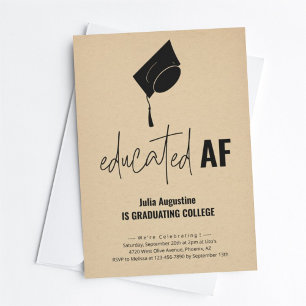 Funny Graduation Party Invitation Educated AF