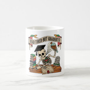 Funny Graduation Skeleton 2026 – Dead Tired Coffee Mug