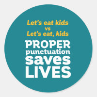 Funny Grammar Let's Eat Punctuation Save Lives