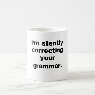 Funny Grammar Mug