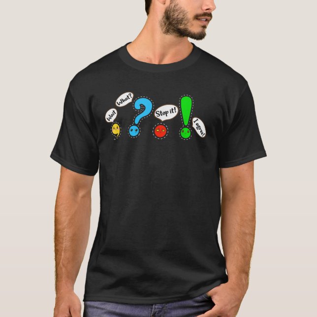 Funny Grammar Punctuation English Teacher Wait Wha T-Shirt (Front)