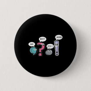 Funny Grammar Teacher,wait What Stop It I Agree Fu 6 Cm Round Badge