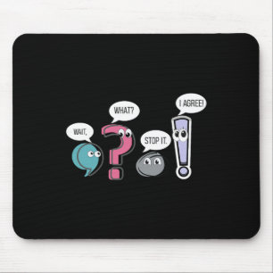 Funny Grammar Teacher,wait What Stop It I Agree Fu Mouse Pad